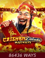 Caishen Deluxe Maxways