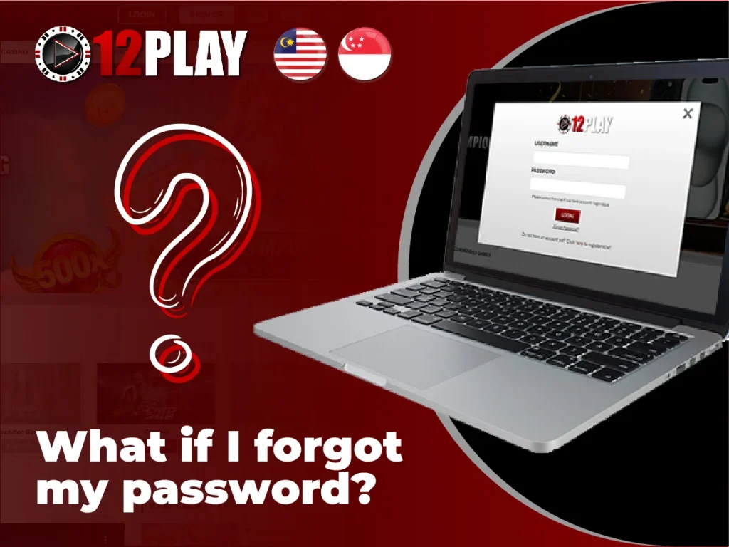 What if I forgot my password